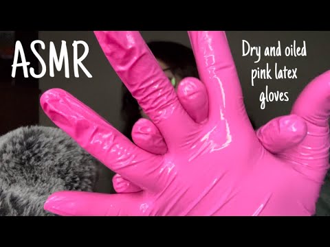 ASMR Pink latex glove hand movements and sounds (dry and with oil)