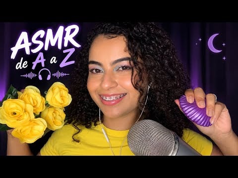 ASMR DE A a Z. Sons em objetos que começam com as letras do alfabeto.