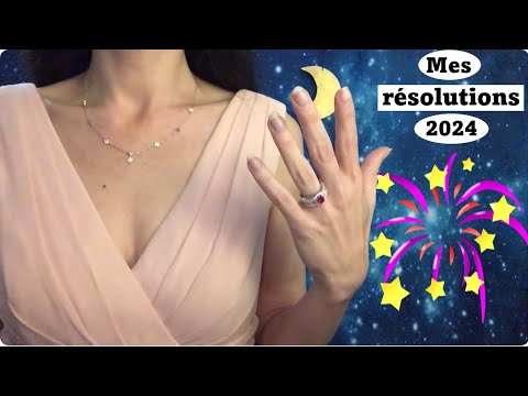 ASMR * Mes résolutions 2024 * chuchotements