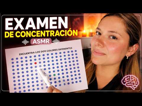 ASMR Examen de Concentracion 🧠 | Atencion Personalizada