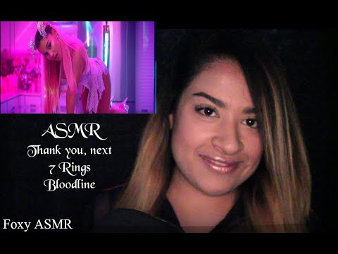 ASMR Ariana Grande - Thank you, Next | 7 Rings | Whispered Lyrics | Soft spoken