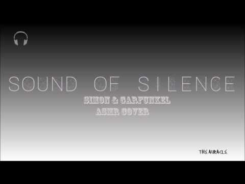 The Sound of Silence [ASMR] ★ Simon & Garfunkel Cover ★ [layered singing] [whispered singing]