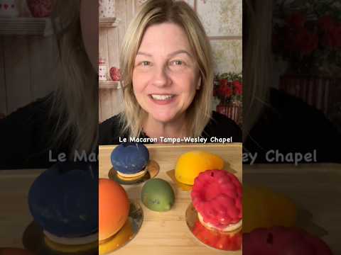 ASMR Viral Desserts from Le Macaron Tampa-Wesley Chapel Florida #viraldesserts #desserts #pastries