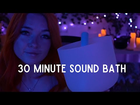 30 Minute Sound Bath To Help You Relax