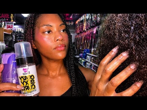 ASMR The Lady Behind You in the Beauty Supply Store Does Your Hair 💇🏽‍♀️ASMR Scalp Massage&Hair Care