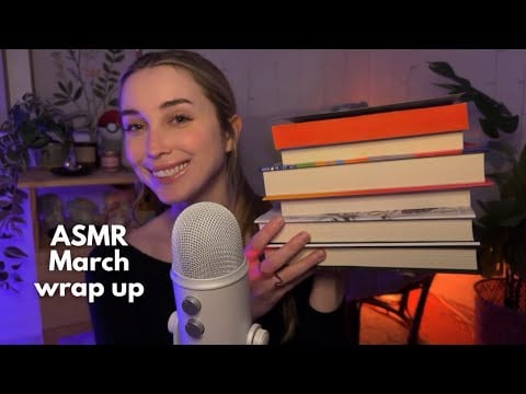 ASMR The 6 Books I Read in March (monthly reading wrap up)