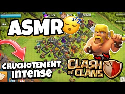 ASMR Français • CHUCHOTEMENT LE PLUS RELAXANT sur CLASH OF CLANS 😴 ( mon village  + attaque)