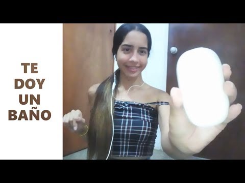 ASMR español. Te doy un baño🛁- RELÁJATE💦🧽