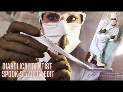 ASMR  HORROR DIABOLICAL DENTIST  sleep aid