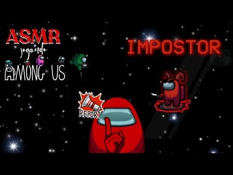 ASMR jogando AMONG US | sons de chuva + sons de boca (FINALMENTE FUI IMPOSTOR‼️)