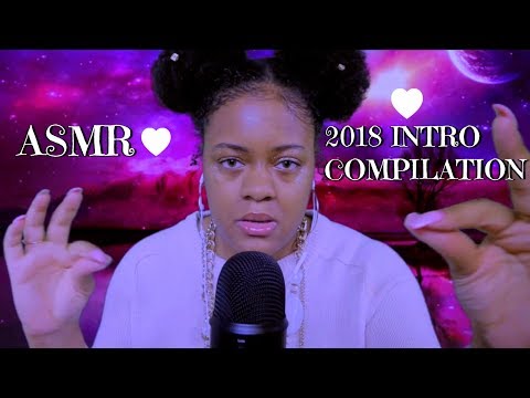 ♡ ASMR | The Evolution of Batala's ASMR | Intro Compilation 2018 ~ ♡