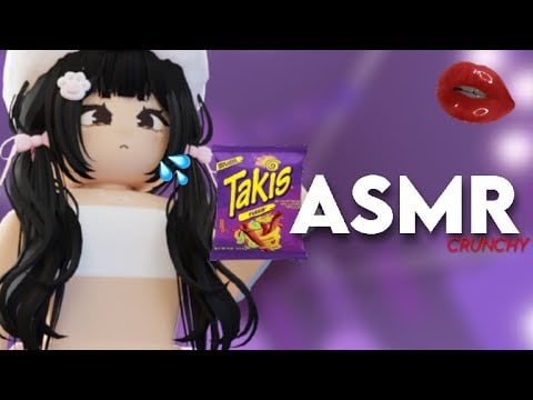 ROBLOX ASMR★ CRUNCHY eating takis & TALKING w/ you 💕😴