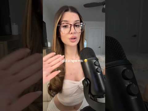 I GOT A NEW MIC! #asmr #blueyeti #mouthwhisper