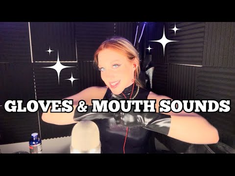 GLOVES & MOUTH SOUNDS (repeated words)