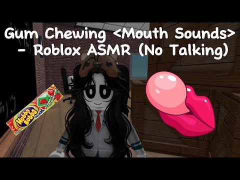 *LOUD* Gum Chewing ~Mouth Sounds~ - Roblox ASMR (No Talking)