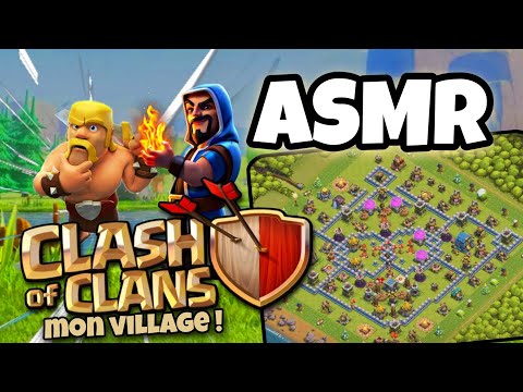 ASMR Français • MON VILLAGE CLASH OF CLAN ET CHUCHOTEMENTS RELAXANTS POUR T’ENDORMIR 😴💤