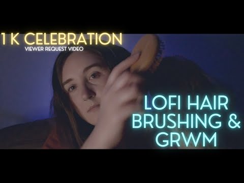 GRWM ASMR 👁👄👁 hair brushing, hand sounds, personal attention (LOFI)