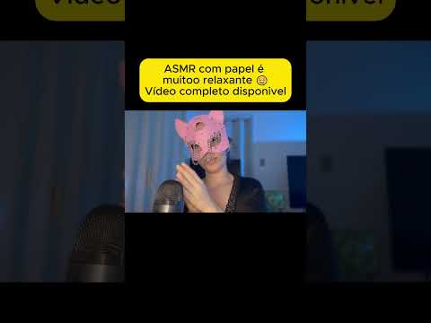 ASMR com sons de papel! Vídeo completo disponivel #asmr