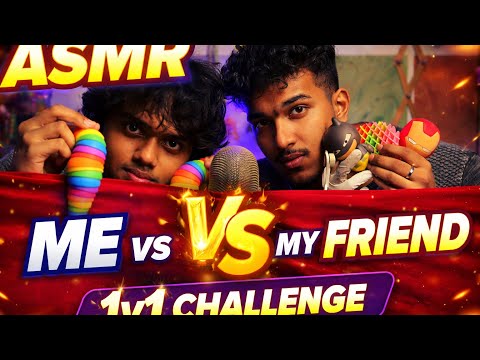 ASMR Me vs My Friend 1v1 Challenge