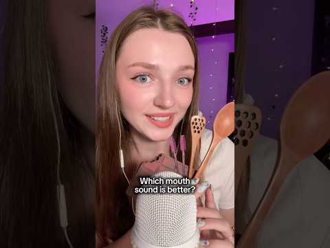 Which mouth sound is better? #asmr #asmrsounds #asmrrelax #asmrsleep #relax #tingles #whispers