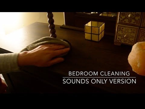 Asmr - Bedroom Cleaning - Sounds Only Version