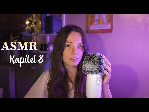 ASMR • Ich lese dir eine Geschichte vor😍​​ Kapitel 8 - reading to you [German/Deutsch]