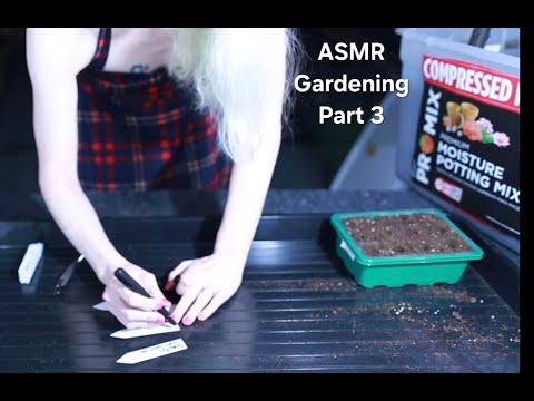 ASMR Gardening Part 3