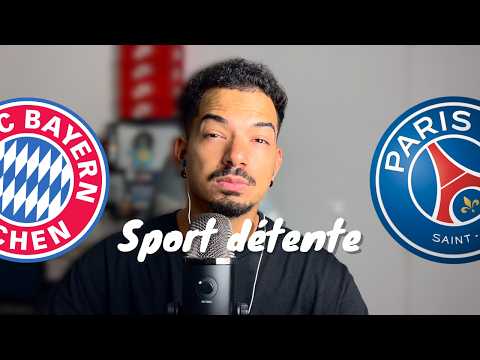 Sport détente #68 : Bayern Munich - Paris ( 1/2 finale - Ligue des Champions )
