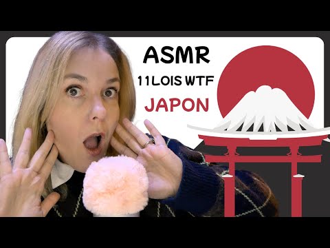 ASMR FR 🚫 11 lois japonaises WTF encore en vigueur !!! 🇯🇵 (avec chuchotement très proche micro)