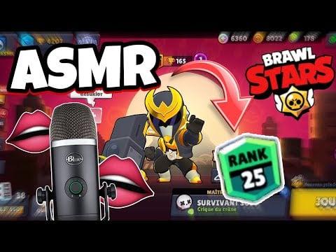 ASMR Français BRAWL STARS • BRUITS DE BOUCHES TRÈS PUISSANT 😴💤(Je passe mon 1er brawler rang 25 ??)