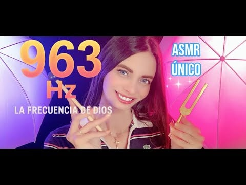 ✨ ASMR ÚNICO: La Frecuencia de Dios (963 Hz) | Relaja tu mente y eleva tu energía ✨ | ASMR ESPAÑOL