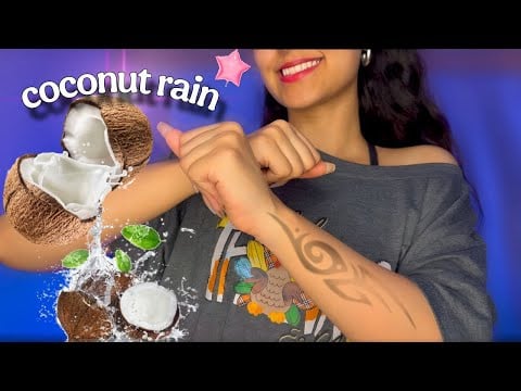 ASMR~ Coconut 🥥 Rain Will Help You Relax In 10 Minutes 💤😴