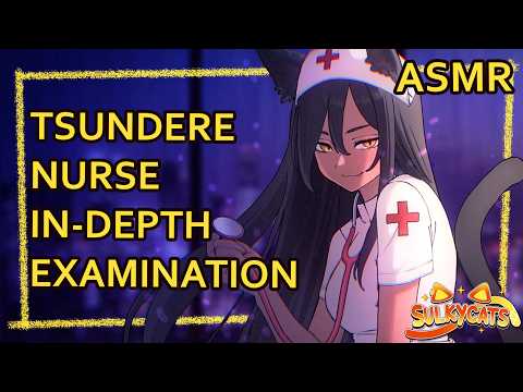 Tsundere Catgirl Nurse Examination | ASMR | Personal Attention |  [assorted triggers]
