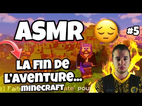 ASMR Français • LA FIN DE MON AVENTURE SUR MINECRAFT ! CHUCHOTEMENTS TRES PROCHES DU MICRO 😴