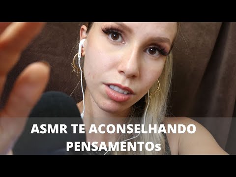 ASMR TE ACONSELHANDO O PODER DOS PENSAMENTOS  - Bruna ASMR