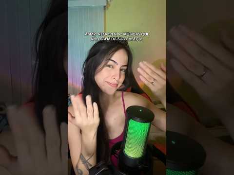 ASMR- removendo músicas q não saem da sua cabeça! #relax #asmr