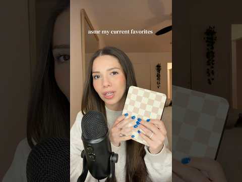 ASMR MY CURRENT FAVORITES 🤍 #asmr #whispering #favorites #showandtell