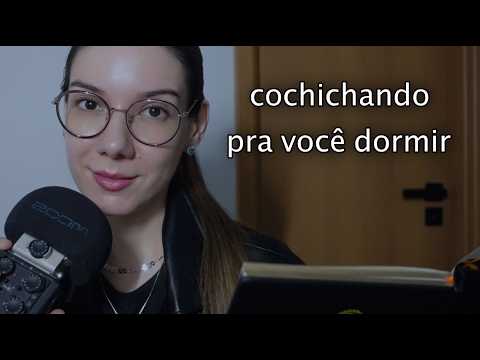 ASMR Mas Os SUSSURROS são INAUDÍVEIS e BEM ABAFADINHOS 🤤