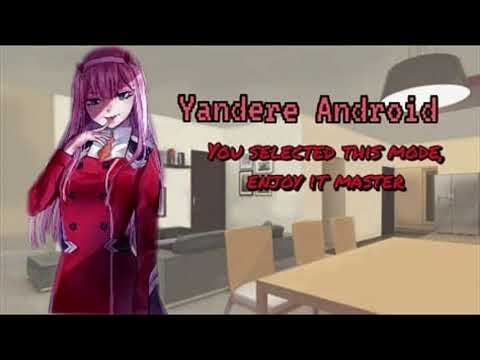 Installing Yandere Mode on your Android (F4A) (ASMR) (Willing listener)