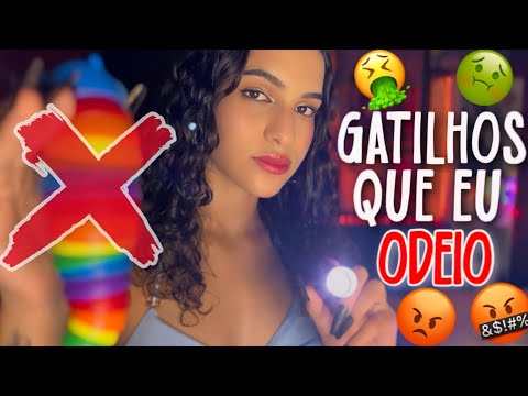 ASMR | GATILHOS QUE EU ODEIO, mas talvez você goste 😁