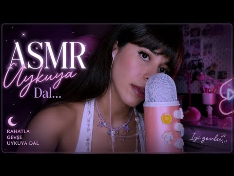 EN SEVDİĞİN SESLERLE GEVŞE VE UYU 😴 TÜRKÇE ASMR