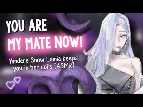 Possessive Snow Lamia traps you in her fluffy Coils [Yandere Snek | Hypnosis | Good Boy | F4M Audio]
