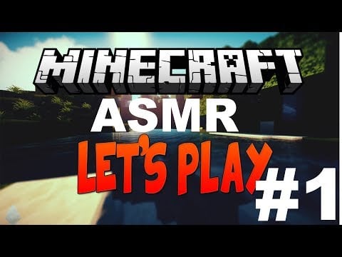 ASMR | Let's Play Minecraft | Hardcore | Relaxing but Dangerous #1