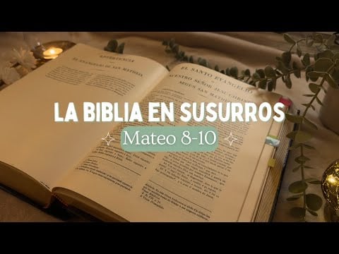 Leyendo la Biblia: Evangelio de Mateo | ASMR Para Dormir y Encontrar la Paz