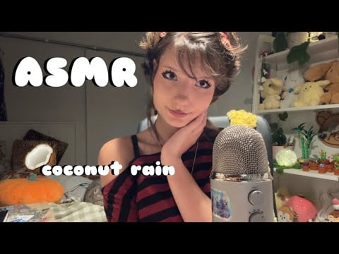𑣲ASMR || coconut rain 🥥 🌧️