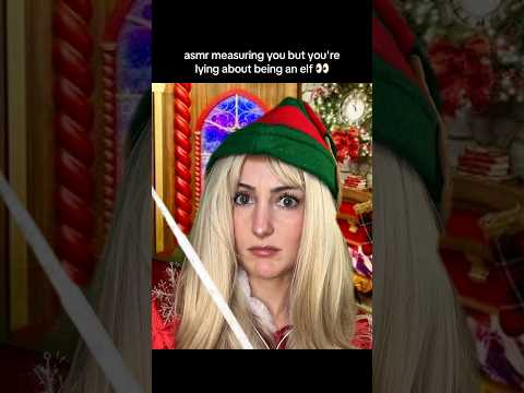asmr measuring you elf roleplay #asmr #christmas #asmrroleplay