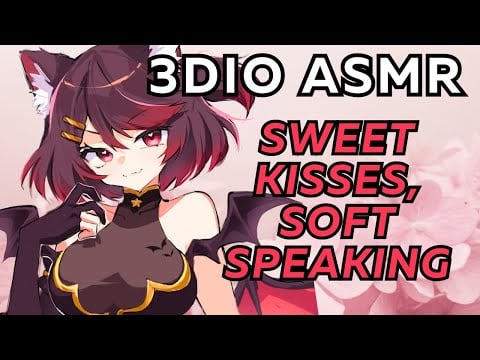 【3DIO ASMR】🌸 kitten girlfriend takes good care of you~ ♡ sweet tingly kisses, soft speaking