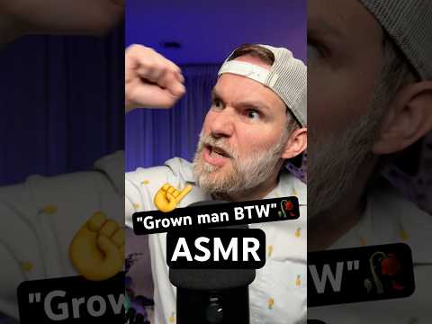 Grown man does ASMR 🥀