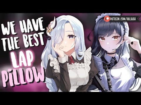 Two Tactical Maids Personal Attention [Lap Pillow] [FF4A Asmr Roleplay ft @nightshadequeenasmr]