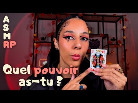 ASMR RP -  Quel pouvoir as-tu ?
